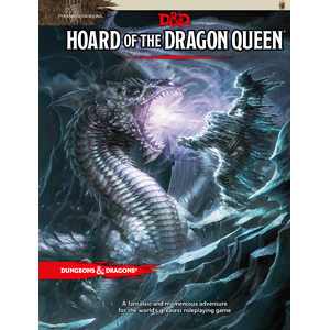 Dungeons & Dragons: Tyranny of Dragons - Hoard of the Dragon Queen