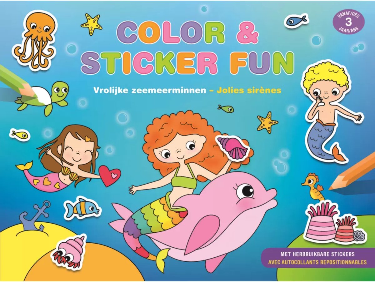 Color & Sticker Fun â" Vrolijke zeemeerminnen / Color & Sticker Fun â" Jolies sirÃ¨nes