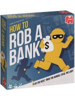 How To Rob A Bank