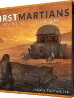 First Martians: Adventures on the Red Planet