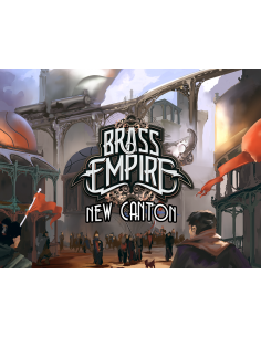 Brass Empire: New Canton