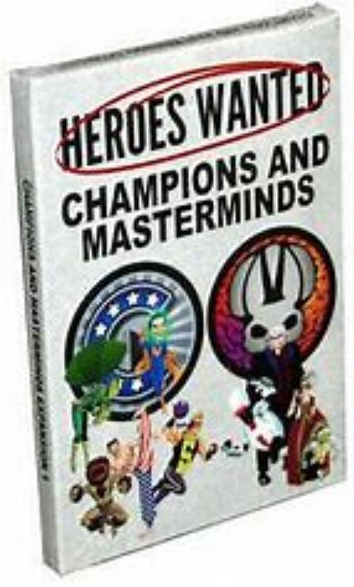 Heroes Wanted: Champions and Masterminds