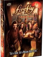 Firefly: Shiny Dice