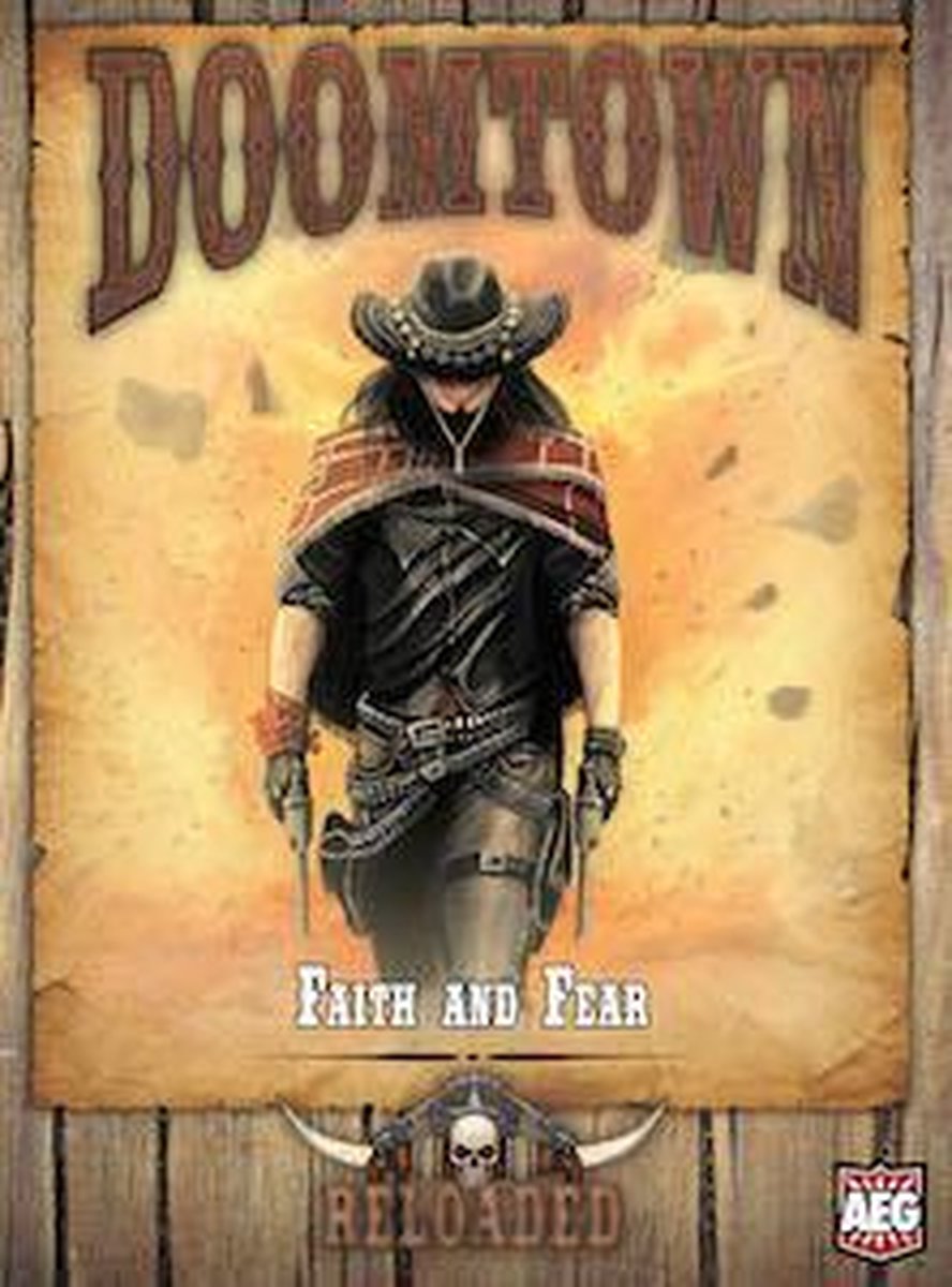 Doomtown Reloaded Faith and Fear