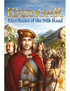 Kashgar: Merchants of the Silk Road