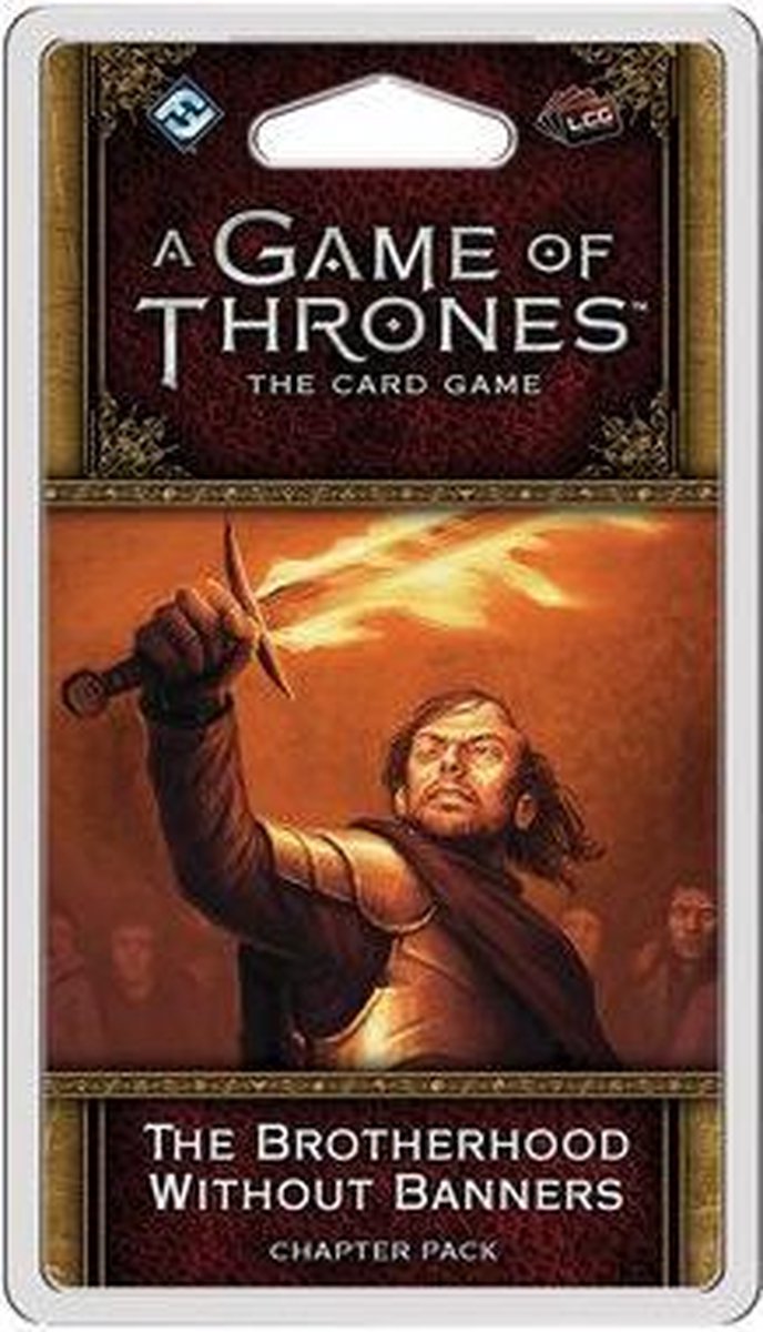 A Game of Thrones: The Card Game (Second Edition) - The Brotherhood Without Banners