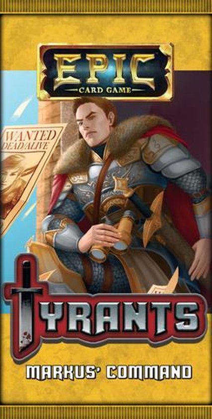 Epic Card Game -Tyrants: Markus' Command