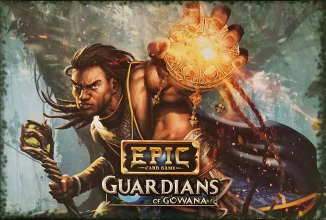 Epic Card Game: Guardians of Gowana