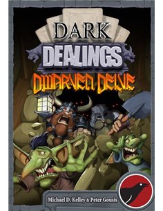 Dark Dealings: Dwarven Delve