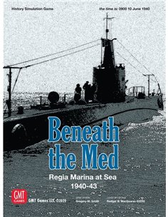 Beneath the Med: Regia Marina at Sea 1940-1943