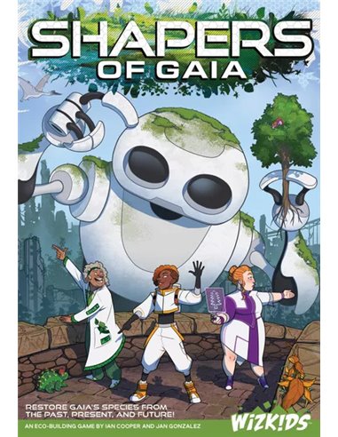 Shapers of Gaia