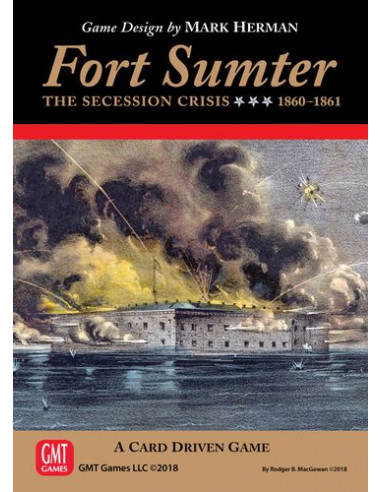 Fort Sumter: The Secession Crisis 1860-61 (2018)