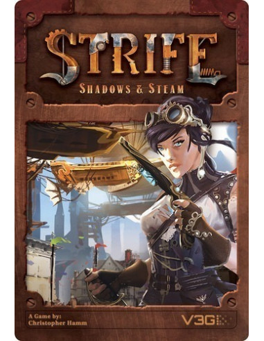 Strife Shadows and Steam