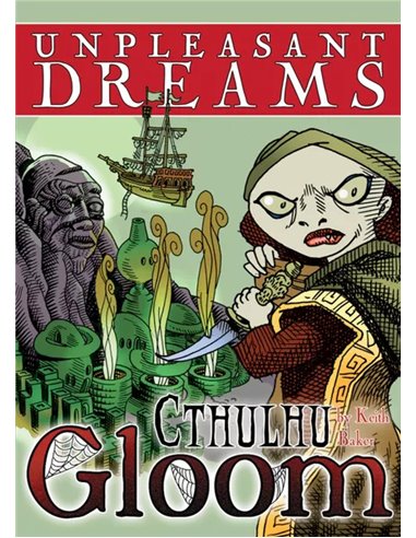 Cthulhu Gloom: Unpleasant Dreams