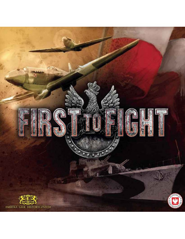 First to fight