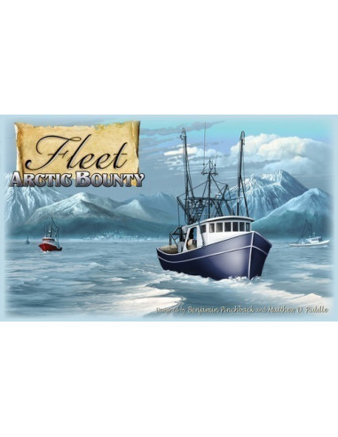 Fleet: Arctic Bounty Kickstarter Edition