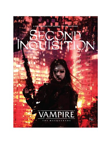 Vampire the Masquerade 5th Second Inquisition