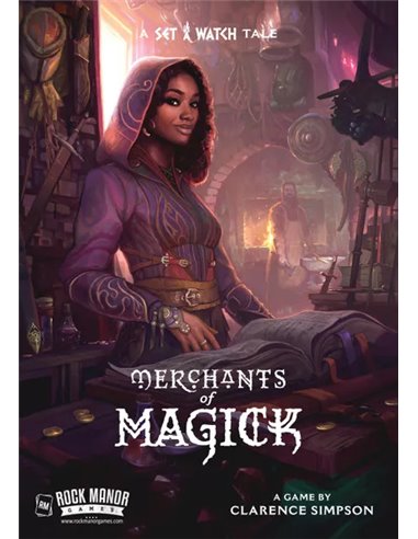 Merchants of Magick: A Set a Watch Tale