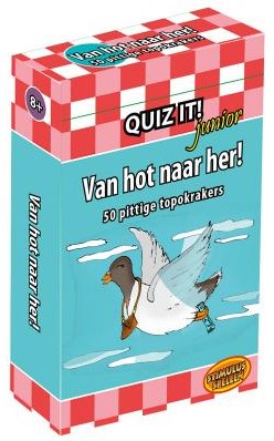 Quiz It Junior: Van Hot Naar Her!