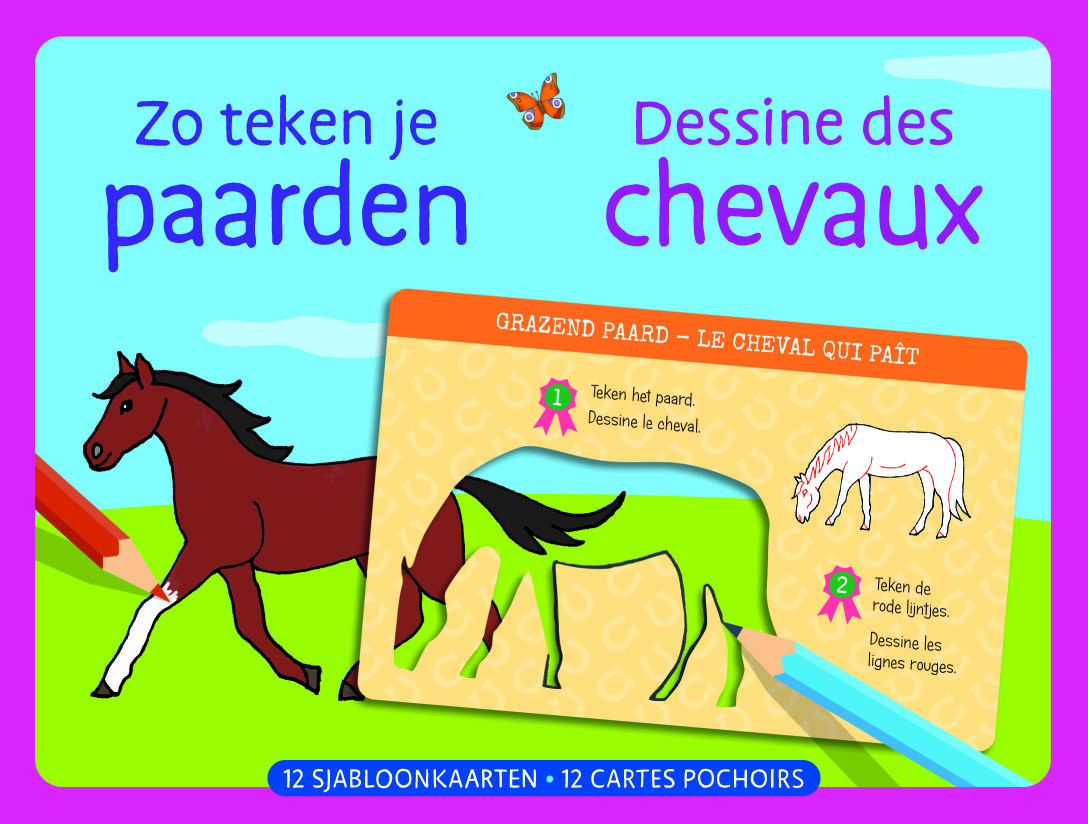 Zo teken je paarden - 12 sjabloonkaarten / Dessine des chevaux â" 12 cartes pochoirs