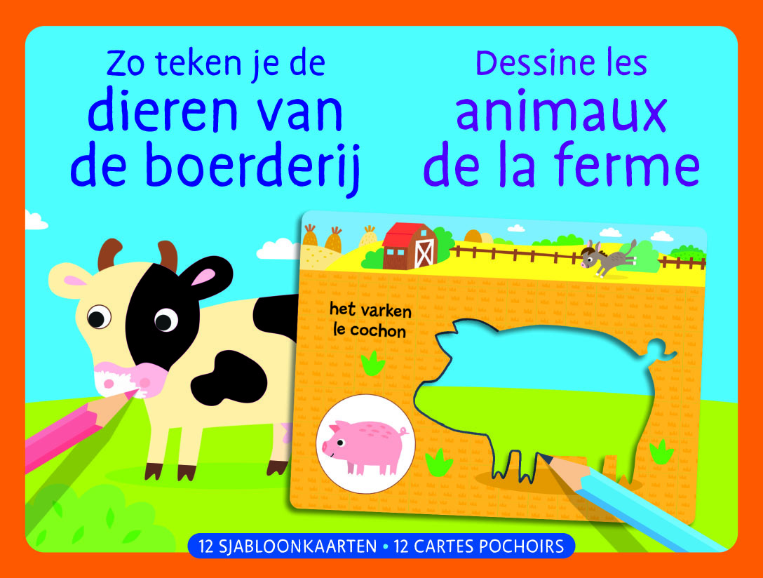 Zo teken je de dieren van de boerderij / Dessine les animaux de la ferme