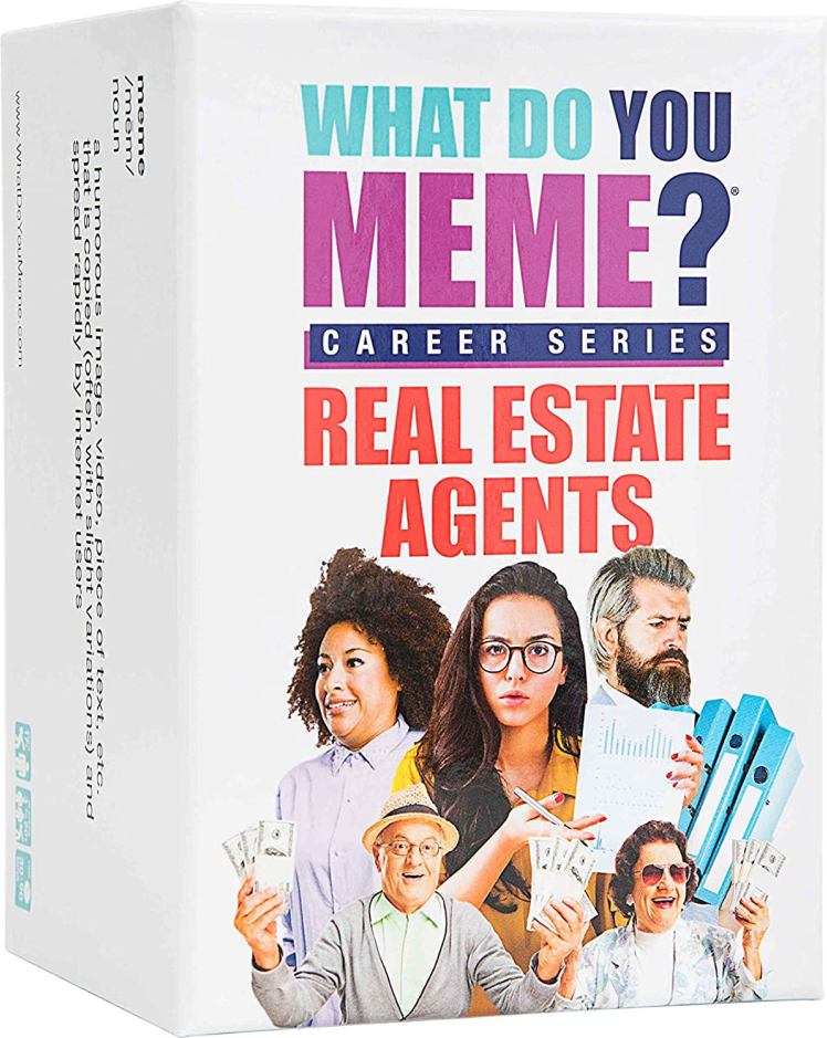 What Do You Meme? - Career Series Real Estate Edition