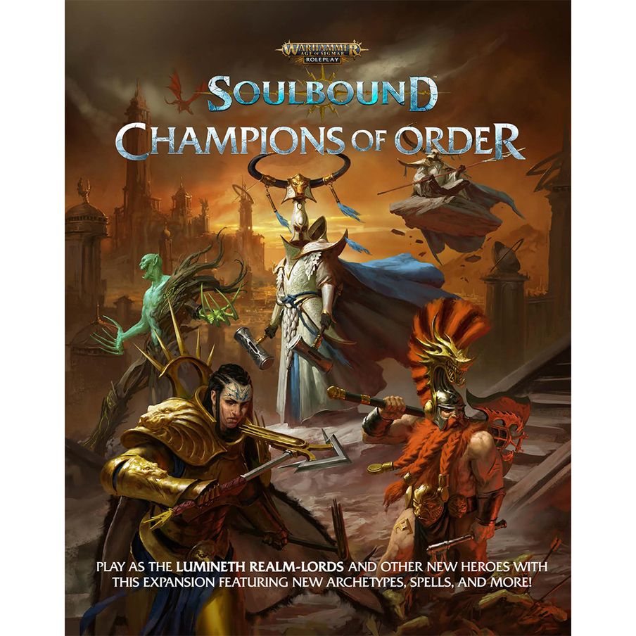 Warhammer Age of Sigmar Roleplay: Soulbound - Champions of Order