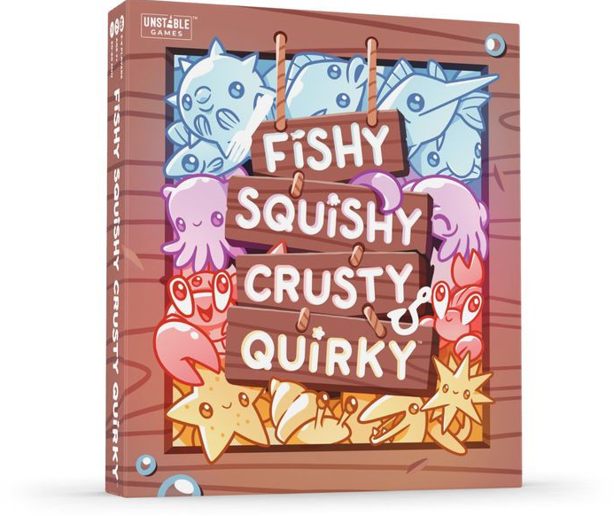 Fishy Squishy Crusty Quirky