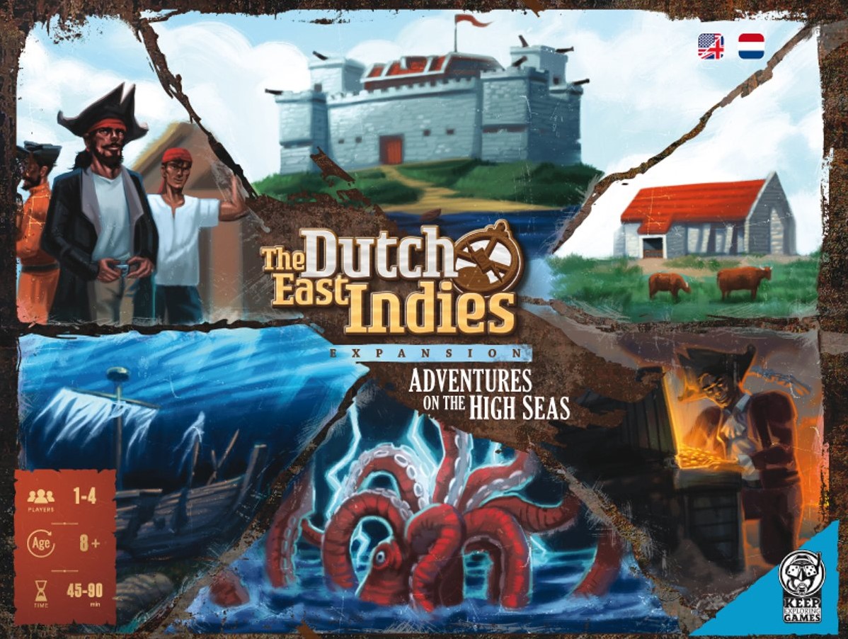 The Dutch East Indies: Adventures on the High Seas